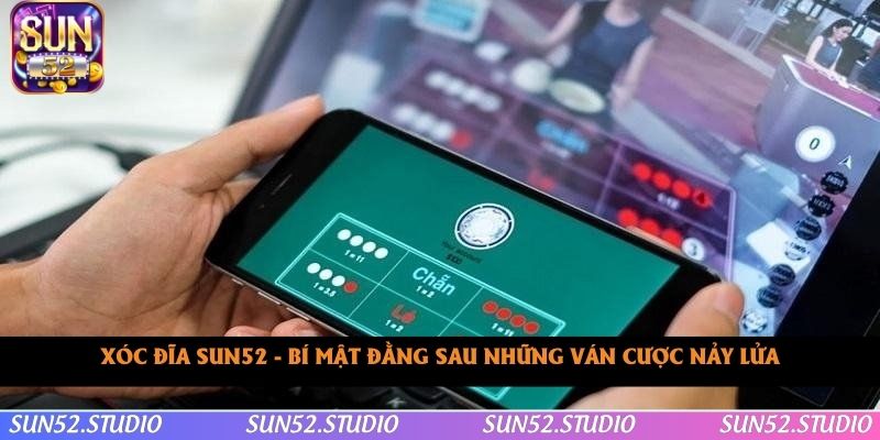 Xóc Đĩa SUN52